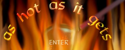 as hot as it gets!